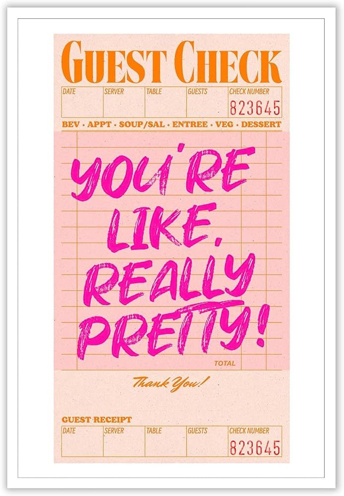 Liyark Pink Preppy Guest Check Room Aesthetic Poster Youre Like Really Pretty Canvas Wall Art fun... | Amazon (US)