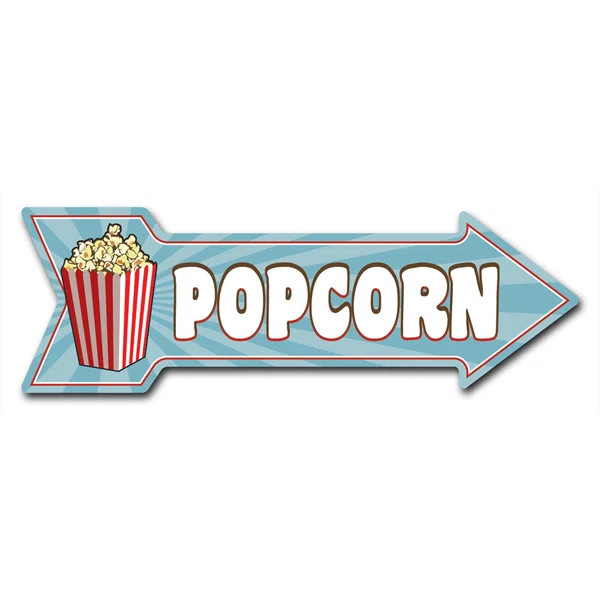 Decal-999662_Popcorn Arrow Decal Funny Home Décor 18" Wide | Wayfair North America
