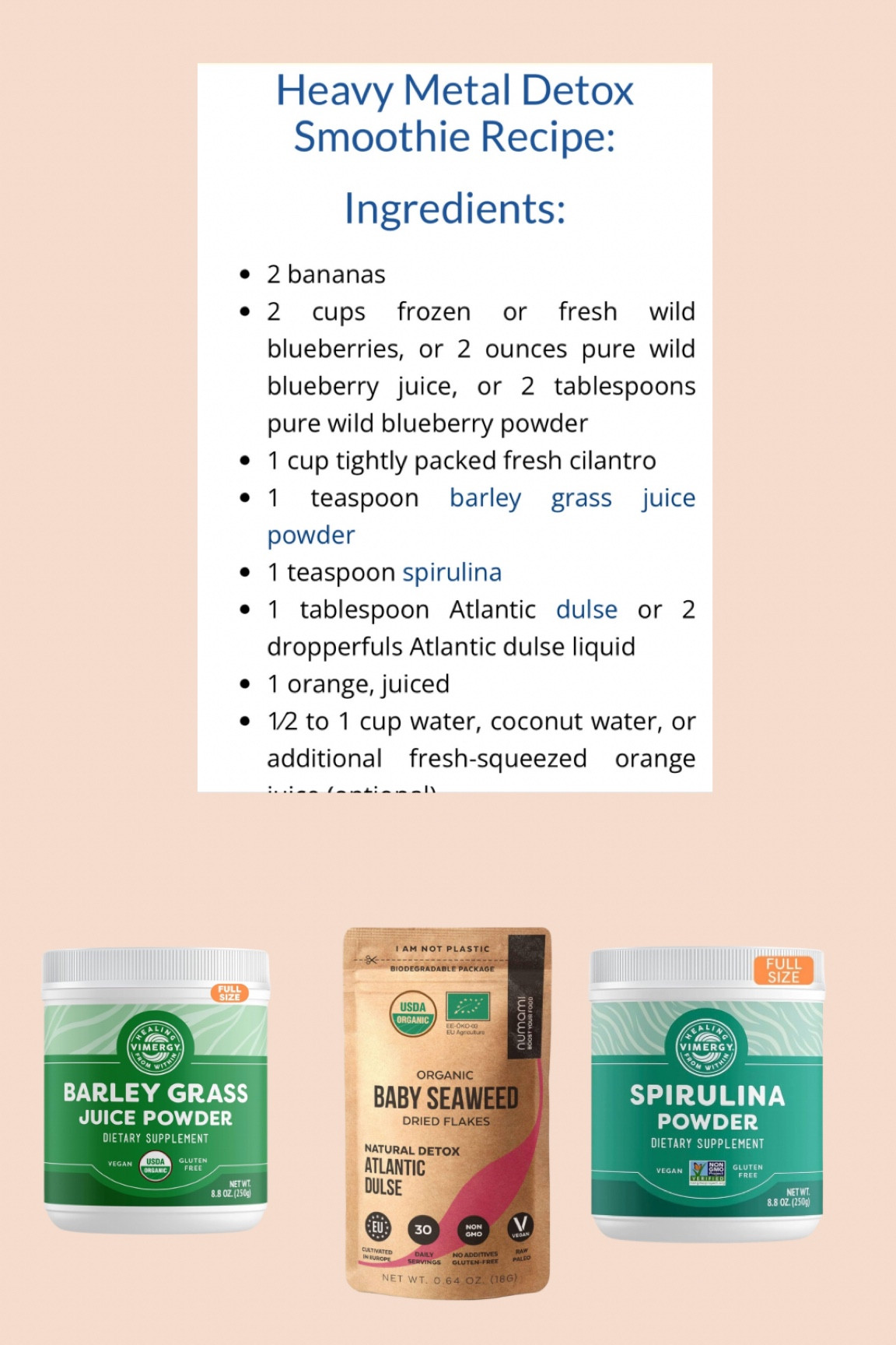 Supplements needed for the heavy metal detox smoothie!