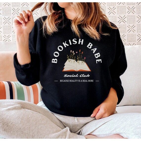 Bookish Sweatshirt - Book Sweater Bookstagram Shirt BookTok Sweater Booklover Shirt Bookish Gifts... | Etsy (US)