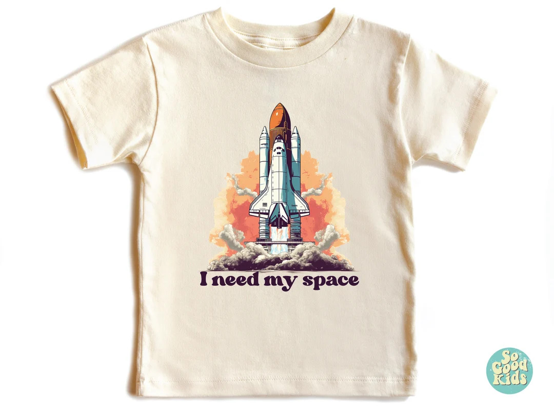I Need My Space Shirt, Kids Rocket Shirt, Toddler Space Shirt, Kids Astronaut Shirt, Galaxy Shirt... | Etsy (US)