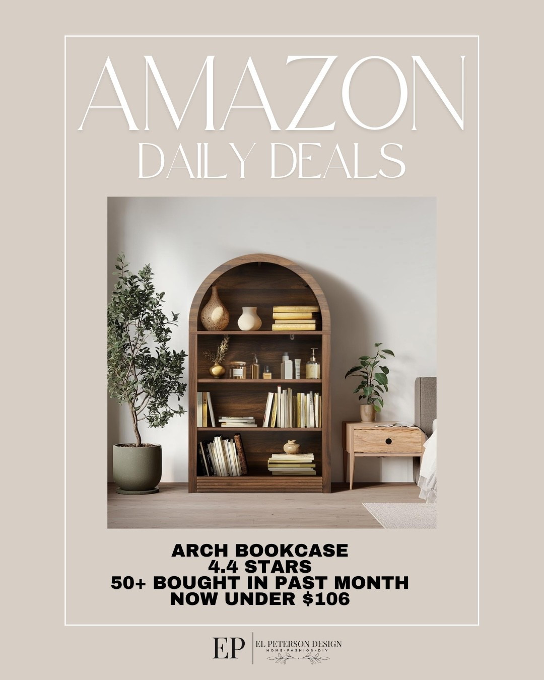 Amazon Daily deals
Arch bookcase 

#LTKSaleAlert #LTKHome