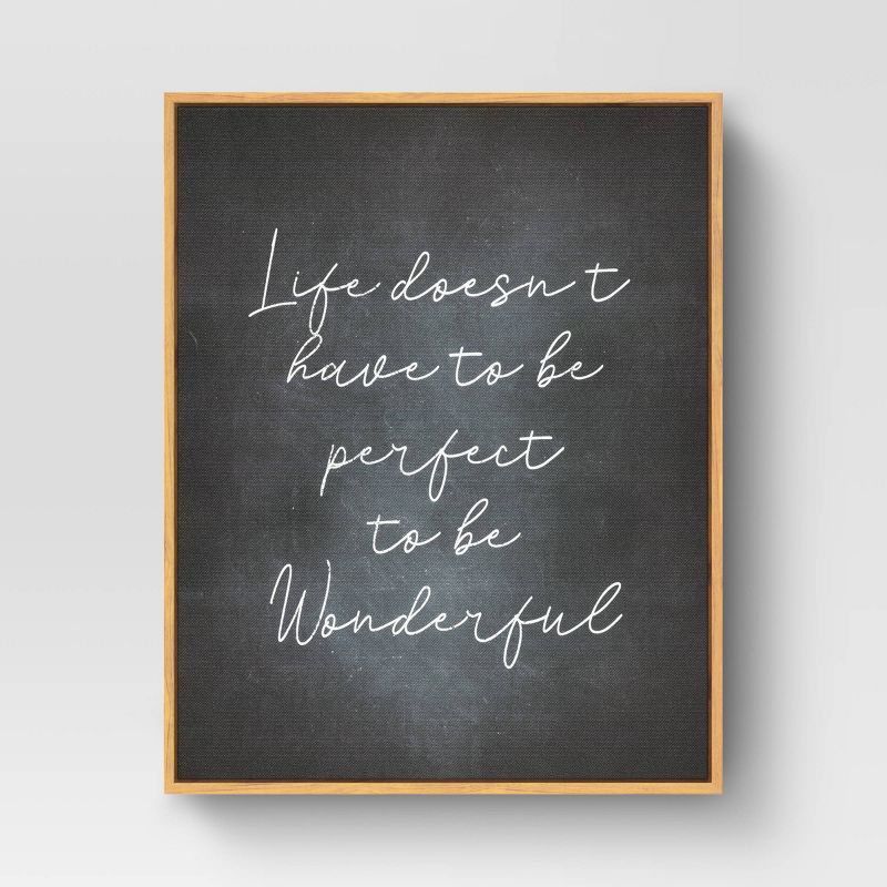 16" x 20" Life Doesn't Have to be Perfect Framed Wall Art Black - Threshold™ | Target
