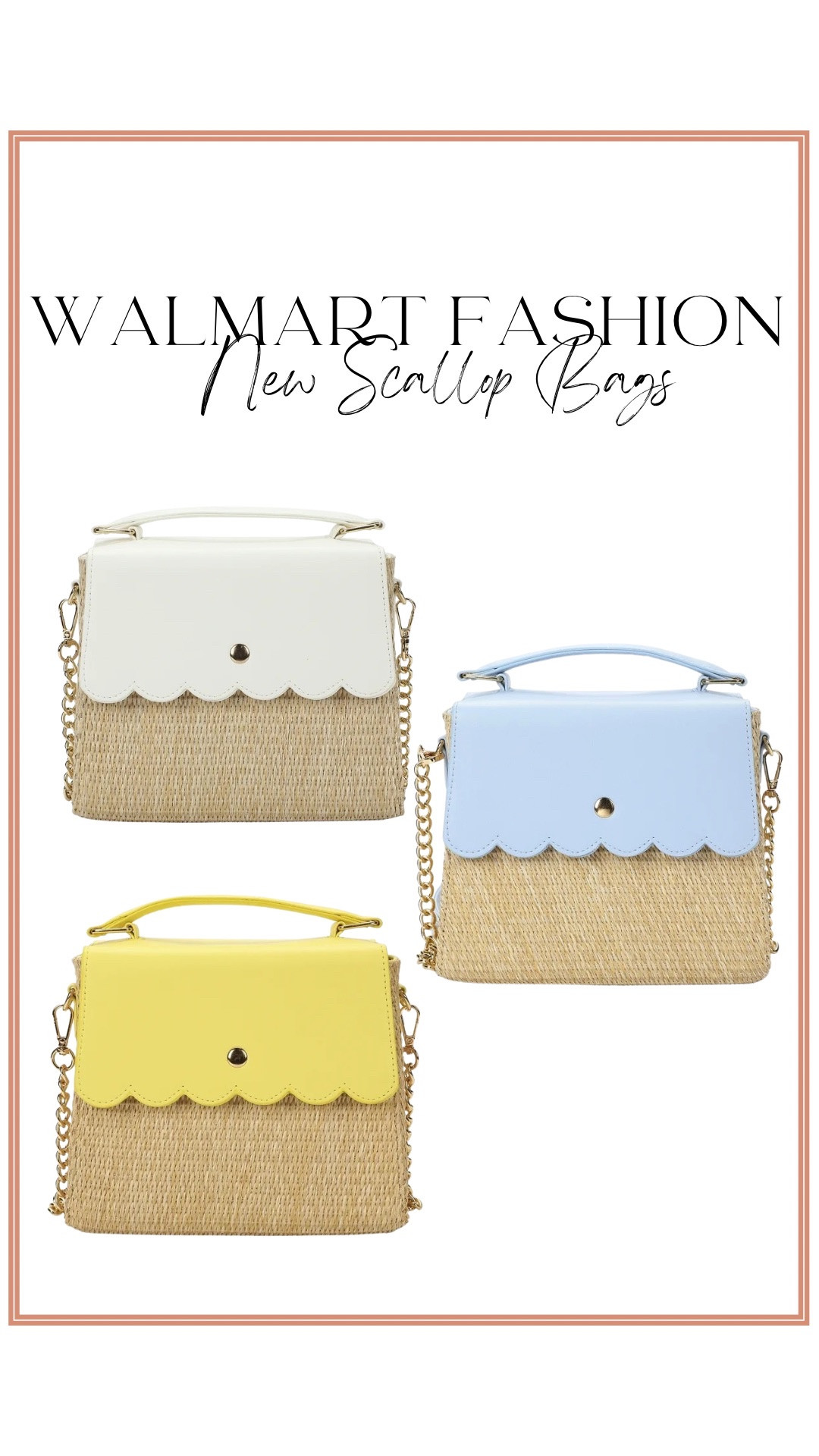 Run don’t walk for these new Walmart scallop bags 🤍🌼💙

The scalloped trim + structured top handle + gold chain strap make these look SO high end. The straw texture is perfect for spring and summer outfits, vacations, Easter, brunch, and everyday mom style.

Available in:
• classic white
• soft blue
• sunny yellow

These are the kind of affordable accessories that instantly elevate your outfit without breaking the budget.

#WalmartAccessories #WalmartFashionFinds #ScallopBag #SpringAccessories #AffordableFashion #WalmartStyle #SpringOutfits #BudgetFriendlyFinds #VacationStyle #MomStyle
