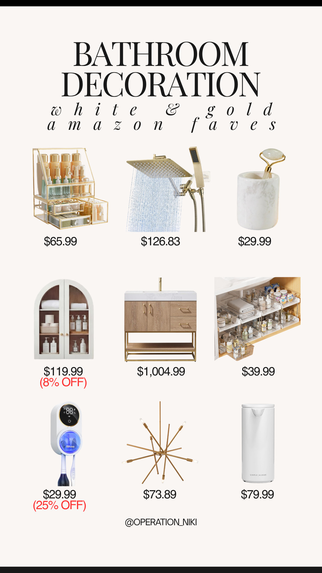 Refreshing your bathroom with chic white and gold accents makes your space feel like a luxurious autumn spa retreat! 🤍✨

This lineup features my favorite aesthetic bathroom staples: a gold framed desktop makeup and skincare organizer, dual rainfall shower head with handheld sprayer, marble toothbrush holder cup, arched wall cabinet with glass doors, white wood vanity with gold hardware, under-sink two-tier sliding organizers, UV wall-mounted toothbrush sanitizer, modern sputnik ceiling light fixture, and an automatic sensor soap dispenser.

Shop all my favorite white and gold bathroom finds linked below! 🛒

Follow for more @OPERATION_NIKI on IG, TikTok, & Facebook

#BathroomDecor #WhiteAndGold #AmazonHome #OperationNiki #AmazonFinds #BathroomOrganization #HomeReset #CozySeason #ShoppingHaul 

 #LTKHome