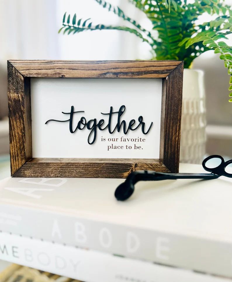 Together Wooden 3D Together Sign, Together is Our Favorite Place to Be Sign, Farmhouse Decor, Woo... | Etsy (US)