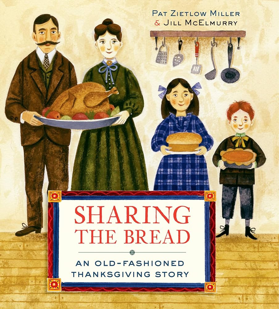 Sharing the Bread: An Old-Fashioned Thanksgiving Story | Amazon (US)