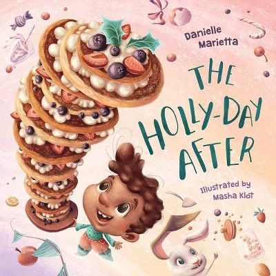 The Holly-day After - by Danielle Marietta | Target