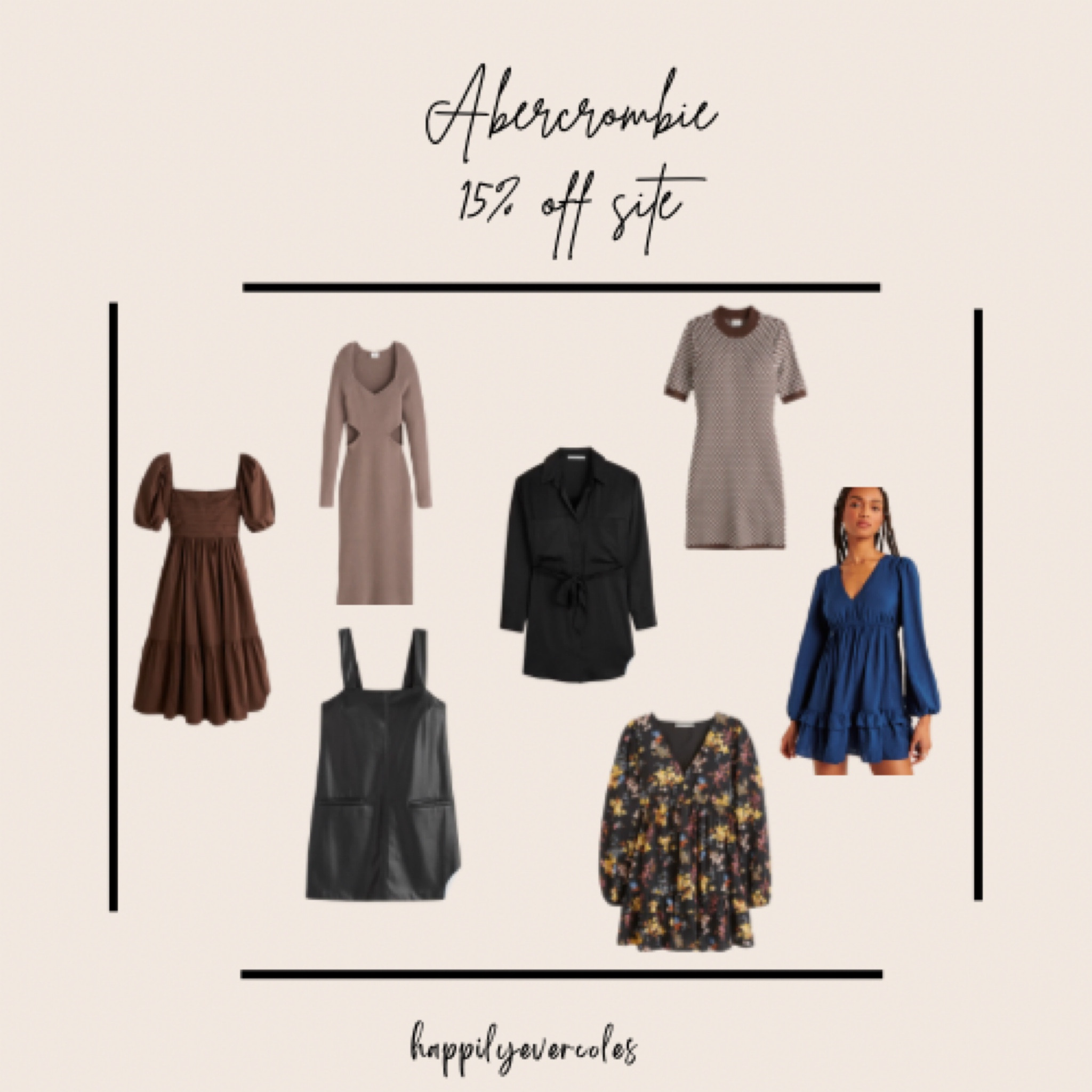Abercrombie Dresses

CODE : FALL15

#LTKsalealert #LTKstyletip