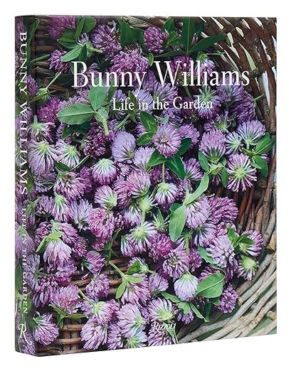 Bunny Williams: Life in the Garden     Hardcover – March 5, 2024 | Amazon (US)