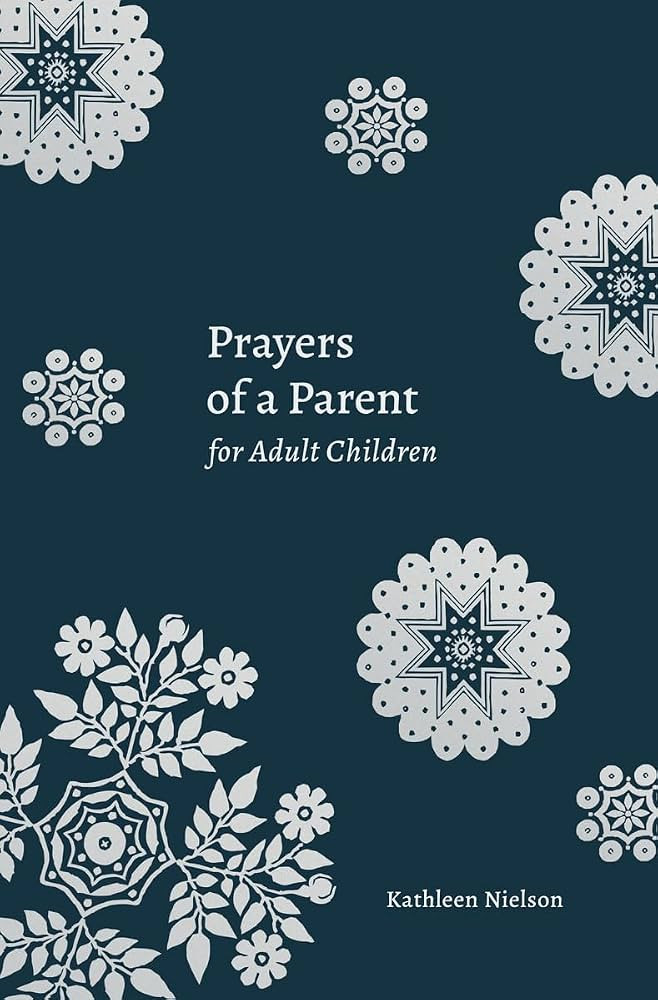 Prayers of a Parent for Adult Children | Amazon (US)