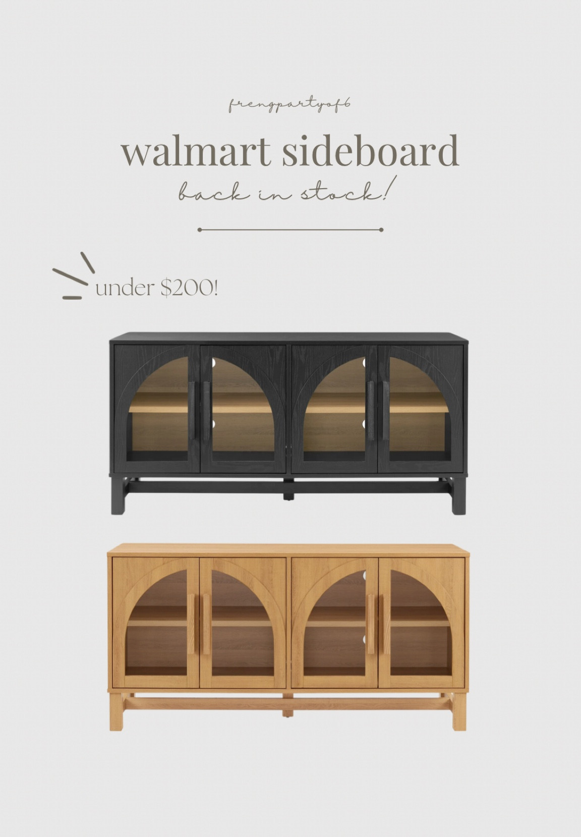 Walmart sideboard back in stock in both finishes!! Under $200  

#LTKHome