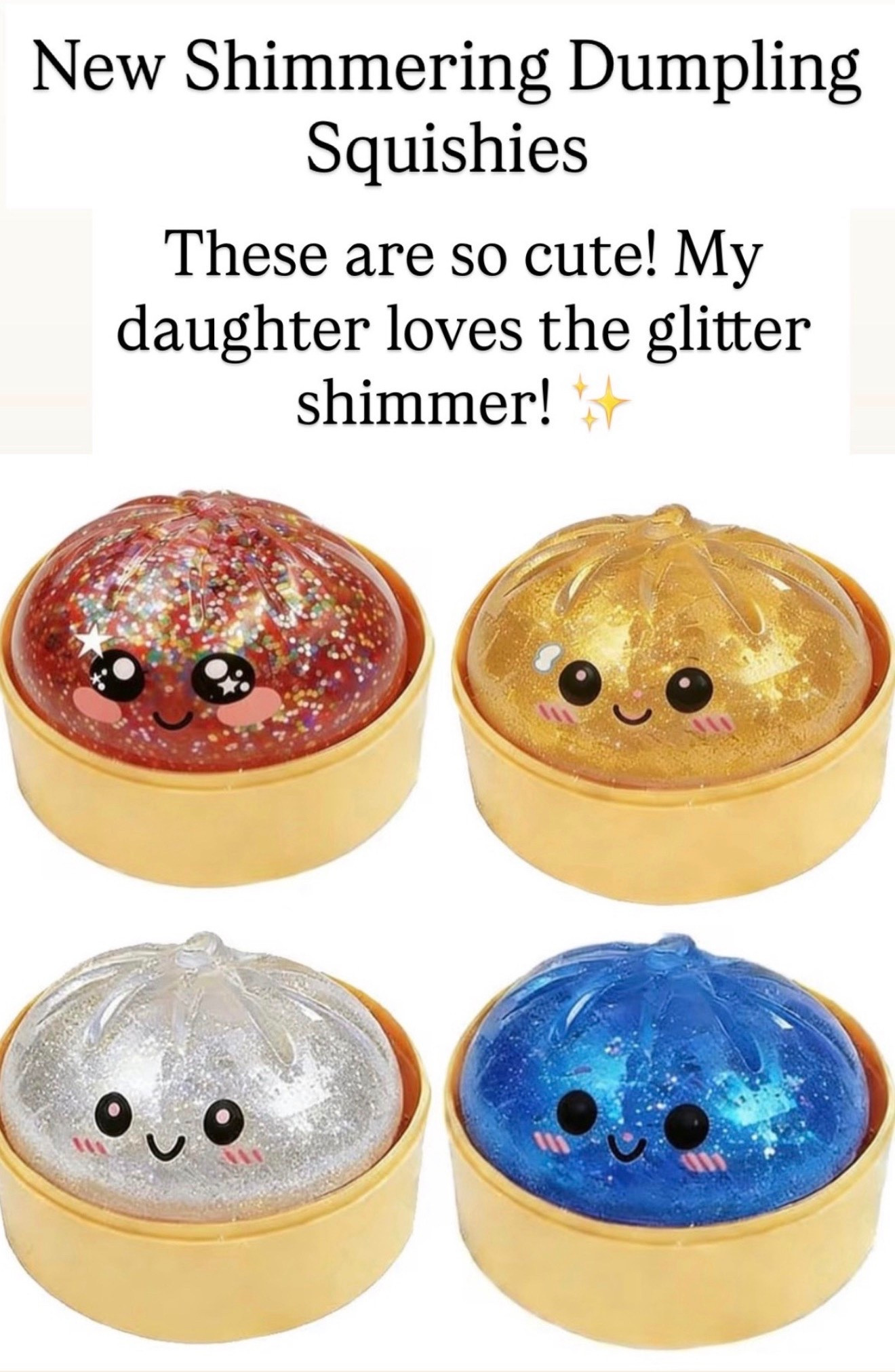 New shimmering glitter dumpling squishies

#LTKKids