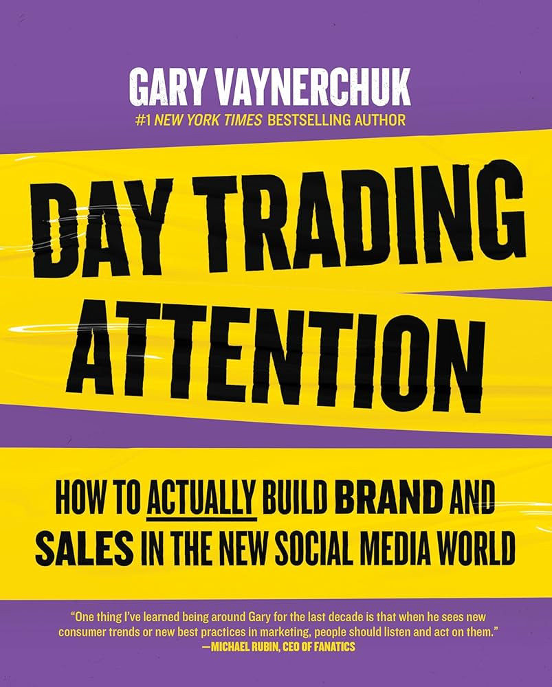 Day Trading Attention: How to Actually Build Brand and Sales in the New Social Media World | Amazon (US)