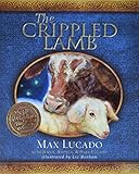 The Crippled Lamb: A Christmas Story about Finding Your Purpose    Hardcover – Picture Book, Au... | Amazon (US)