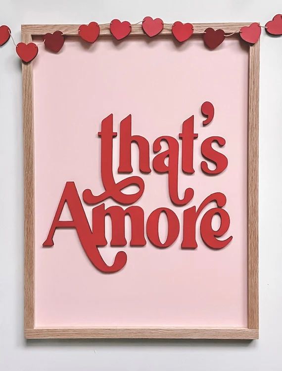 That's Amore  Valentines Decor  Valentines Day Sign  | Etsy | Etsy (US)