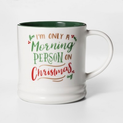 16oz Porcelain I'm Only A Morning Person On Christmas Mug White/Green - Threshold™ | Target