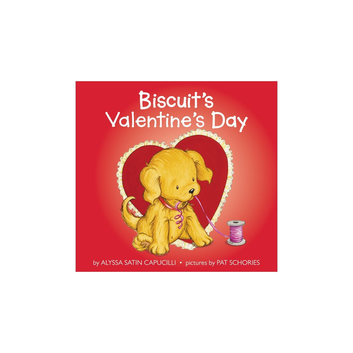 Biscuit's Valentine's Day - by  Alyssa Satin Capucilli (Paperback) | Target
