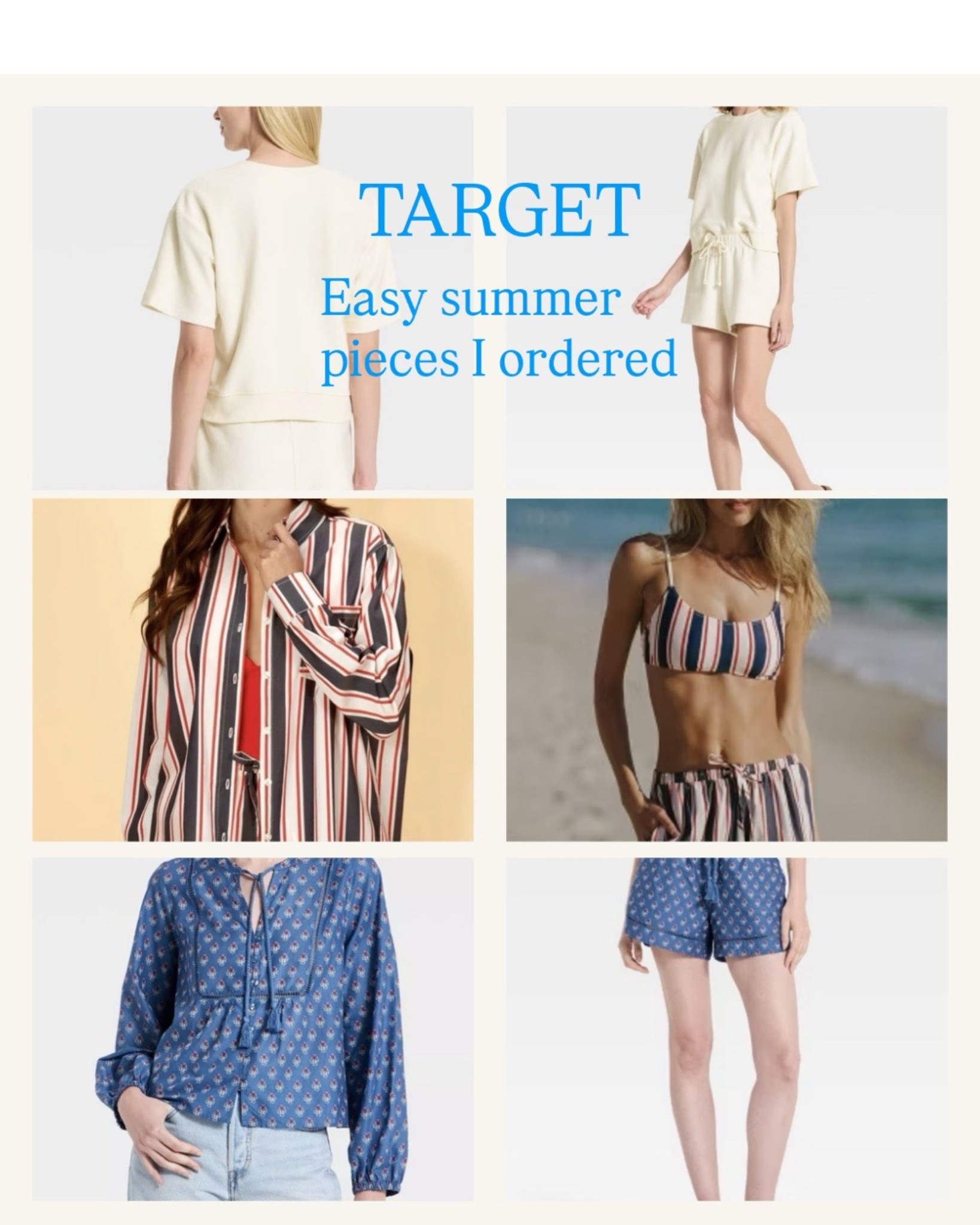 Easy summer pieces from Target! The soft Terry Cloth short set in cream is a winner. The matching striped short set can be worn as a cover up or mix and match with different pieces. And the blue bubble sleeve short set is perfect for day or night! 
# short sets