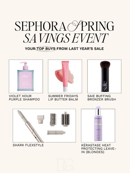 Sephora sale 2024 〰️ your top buys from last year’s event! | Sephora sale picks, Sephora savings event, Sephora makeup faves, Sephora top picks, Sephora markdowns, beauty sale, haircare on sale, hair care faves, haircare faves, haircare essentials, purple shampoo, summer Fridays, saie beauty, bronzer brush, cream bronzer brush, shark flex style, heat serum, heat protectant for hair

#LTKbeauty #LTKxSephora #LTKsalealert