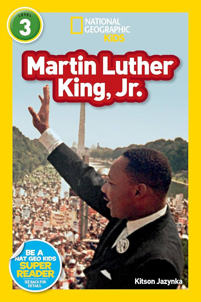 Martin Luther King, Jr. (National Geographic Kids Readers, Level 3) | Amazon (US)