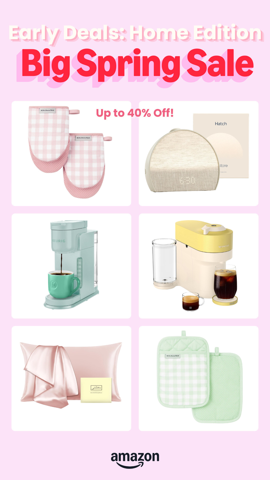 Early deals you don’t want to miss 🏡✨

I rounded up the BEST home finds from the Amazon Big Spring Sale (on Early Deals!)—everything from aesthetic kitchen essentials to coffee machines and cozy home upgrades.

Think: cute oven mitts, silk pillowcases, espresso machines, and everyday home staples—all up to 40% off right now.

If you’ve been wanting to refresh your space for spring 2026, this is the time to do it (before everything sells out).

Shop all my top picks 👇
#amazonspringdeal #amazonhomefinds #homedecorfinds #springrefresh #amazonfavorites #kitchenessentials #cozyhome #ltkamazon #salealert #homeinspo 

 #LTKmorningroutine #LTKHome #LTKSaleAlert