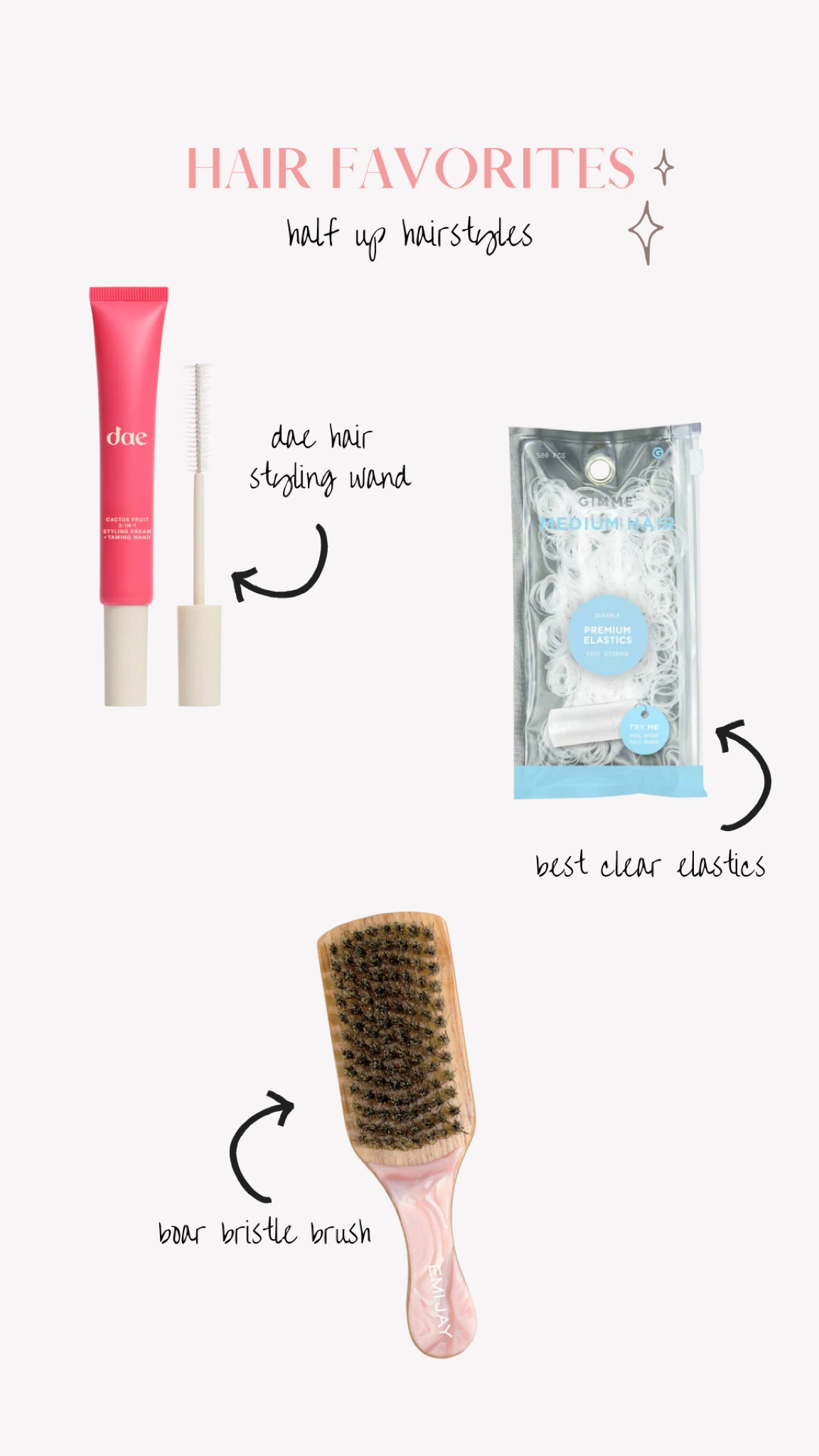 half up hair styling favorites! 
Dae hair styling wand for flyaways
Gimme beauty clear elastics
Emi jay boar bristle brush for sleek hair 

#LTKFindsUnder100 #LTKMostLoved #LTKBeauty