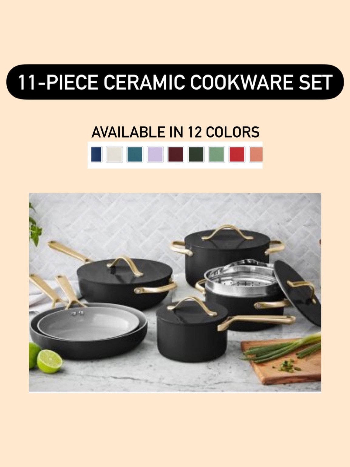 Black and gold 11 piece modern ceramic cookware set for under $200. Entire set is also available in 12 other colors. 

#LTKHoliday #LTKhome #LTKGiftGuide