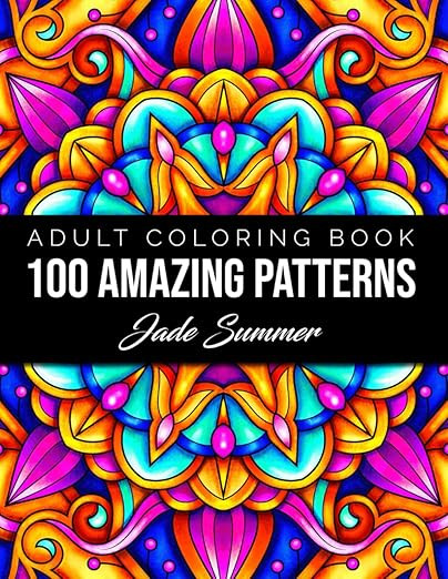 100 Amazing Patterns: An Adult Coloring Book with Fun, Easy, and Relaxing Coloring Pages      Pap... | Amazon (US)
