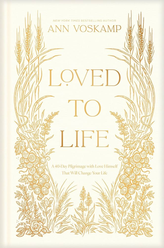 Loved to Life: A 40-Day Pilgrimage with Love Himself That Will Change Your Life | Amazon (US)