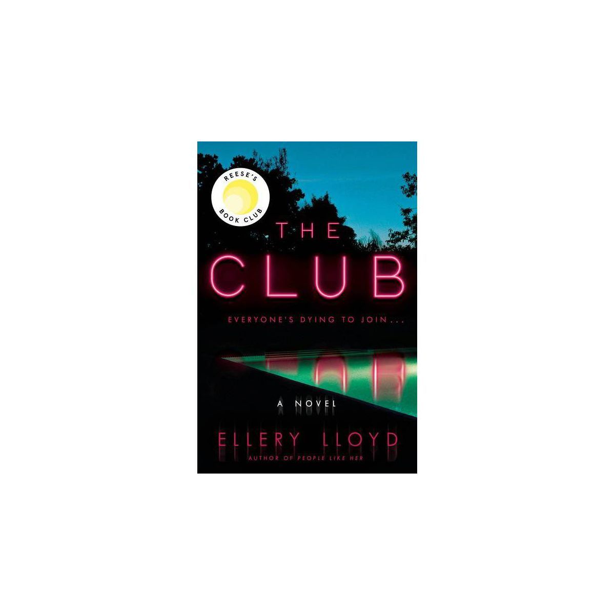 The Club - by Ellery Lloyd | Target