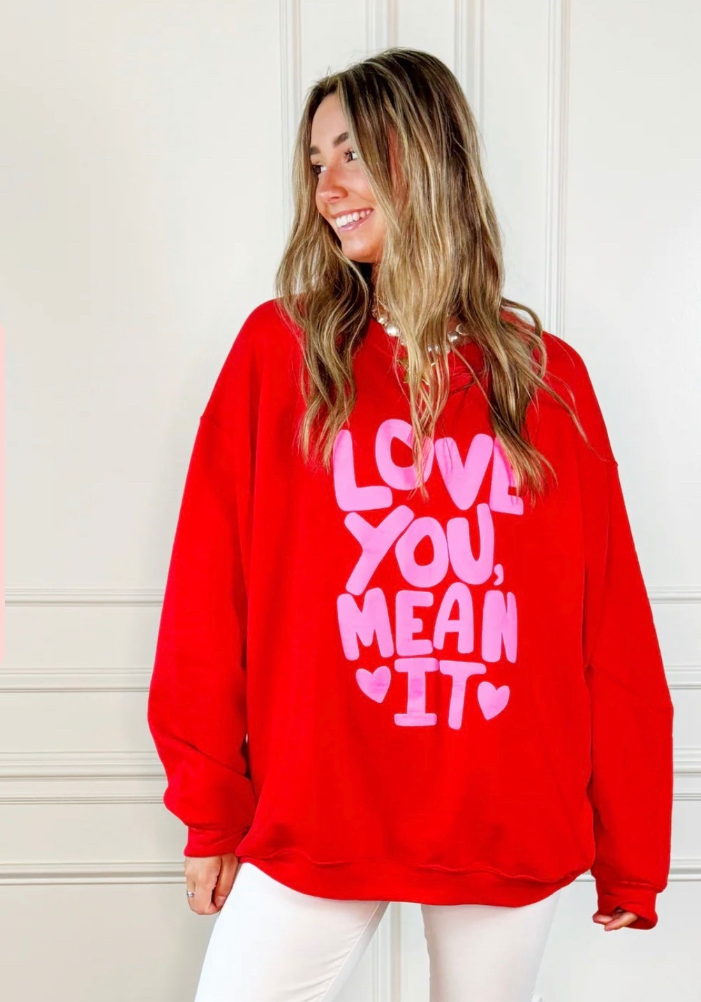 Love you mean it sweatshirt!  ❤️

#LTKValentine #LTKootd #LTKgrwm