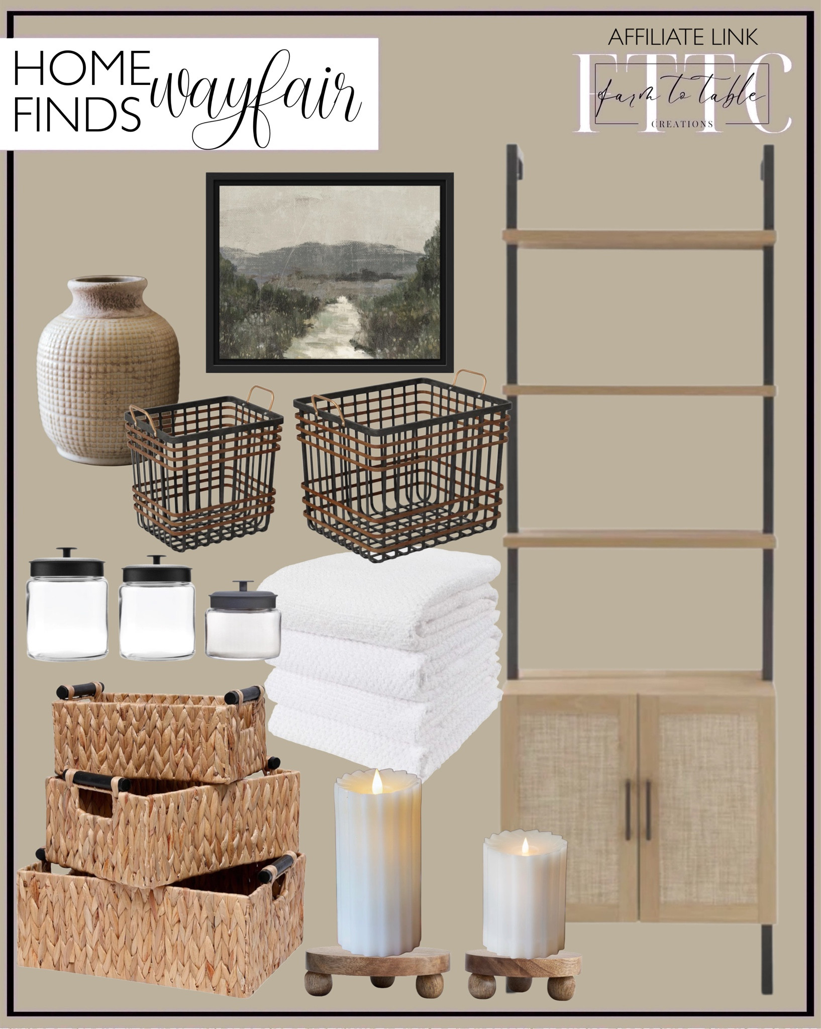 Wayfair Home Finds. Follow @farmtotablecreations on Instagram for more inspiration.

Ladder Storage Bookcase. Hyacinth Storage Bins. Flameless Candles. Solid wood tray. Wood riser. Bath Towels. Framed Moody artwork. Handmade ceramic table vase.  Canister set. 

Bathroom Decor | Wayfair Weekend Clearance | Bookshelf Decor | Bedroom Space | Cozy Corner | Bathroom | Curated Entryway | Spring  Decor | End of Year Clearance | Trending Decor | Viral Decor | Amazon Holiday | Bedroom corner | Coffee Table Decor | Neutral Decor | Fall Stem Sale | Target Finds | Skinny Bench | Bedroom | Living Room | Breakfast Nook | Amazon Home | Target Sale | Loloi Rugs | Magnolia Home | console table | console table styling | faux stems | entryway space | front porch decor | neutral decor | entryway decor | cozy home | affordable decor |  home decor | home inspiration | console styling | entryway rug | cozy moody home | moody home decor | neutral home | bathroom decor | living room | spring decor | Hearth & Hand | Studio McGee





#LTKFindsUnder50 #LTKHome #LTKSaleAlert