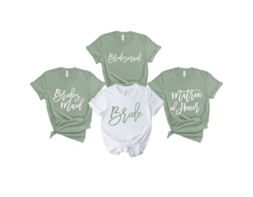 Bridesmaid Shirts/bachelorette Shirts Sage Green/maid of Honor Shirt/matron of Honor Shirt/modern... | Etsy (US)