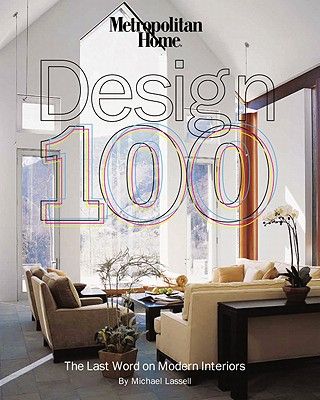 Metropolitan Home Design 100 : The Last Word on Modern Interiors | Walmart (US)