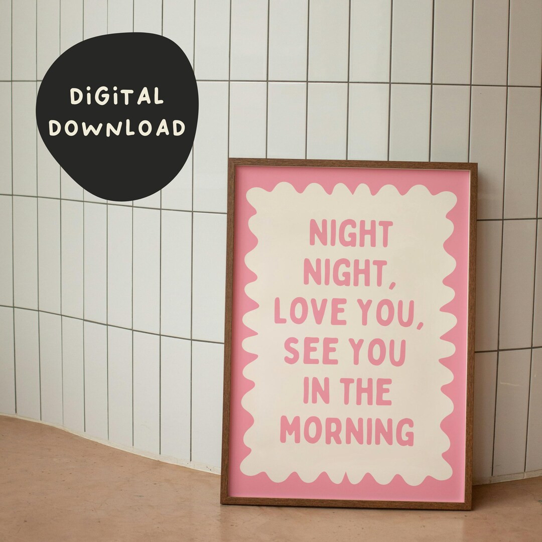 Night Night, See You in the Morning Blush Pink and Cream Digital Download Print - Etsy | Etsy (US)