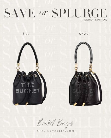 Save or Splurge - Bucket bag #stylinbyaylin 

#LTKunder50 #LTKitbag #LTKstyletip