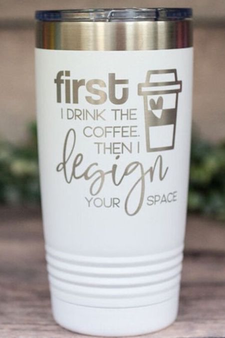 Interior designer gift guide. Check out more under gifts at julieannrachelle.com! For the interior design aficionado who's also a coffee lover, we've got a perfect match – "First I Drink The Coffee Then I Design Your Space" Engraved Stainless Tumbler Gift. This is not just a tumbler; it's a statement piece for your daily routine.

What makes this tumbler stand out? Well, first and foremost, it's proudly engraved and shipped from our shop in Ohio, ensuring a personal touch to your purchase.

But here's the best part – your drinks will stay at the perfect temperature. Thanks to its double-walled, vacuum-insulated stainless steel construction, this tumbler will keep your beverages hot or cold just the way you like it. The standard lids have a straw-friendly open port drinking hole, making sipping your coffee or any other beverage a breeze.

And if you want more options, we've got you covered. You can choose from sliding lids and flip top lids in our add-ons section to suit your preferences.

So, if you want a stylish and functional tumbler that perfectly combines your love for coffee and interior design, this is the ideal gift for you or the interior designer in your life. Enjoy your coffee and stay inspired to design fantastic spaces! ☕🏡

#LTKGiftGuide #LTKhome #LTKfindsunder50