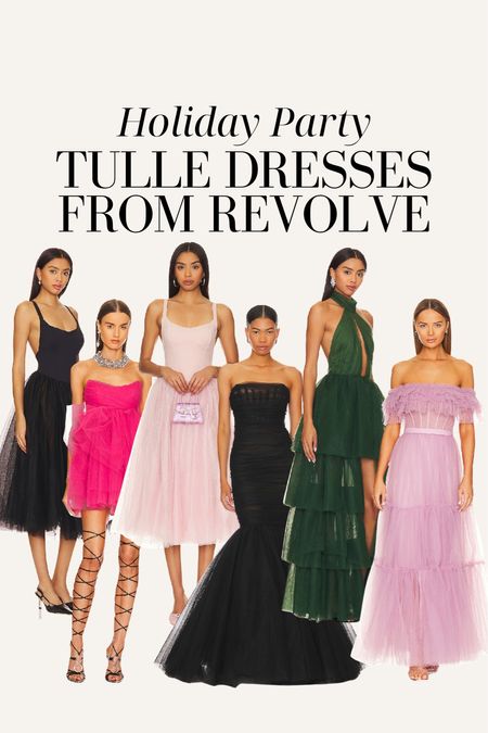 Tulle dresses from revolve! Holiday party dresses

#LTKparties #LTKHoliday #LTKwedding