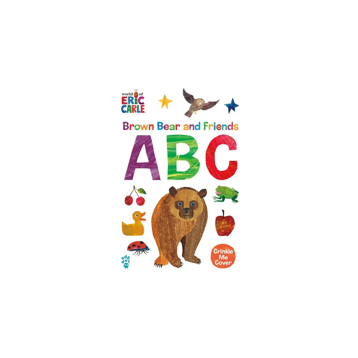 Brown Bear and Friends ABC (World of Eric Carle) - by  Eric Carle & Odd Dot (Board Book) | Target