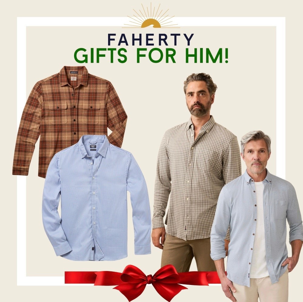 FAHERTY FOR HIM — get him a gift he will love! Sign up for SMS notifications for 15% off! ✨🏷️

#LTKHoliday #LTKMens #LTKGiftGuide
