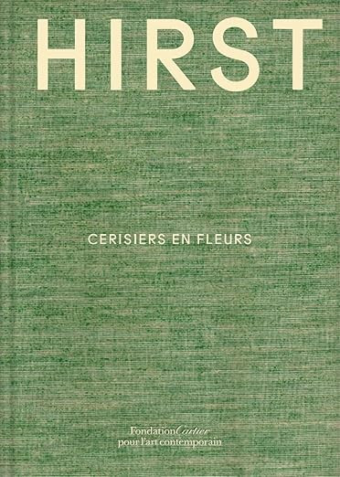 Damien Hirst: Cerisiers en fleurs: Damien Hirst: Cherry Blossoms, French Edition | Amazon (US)