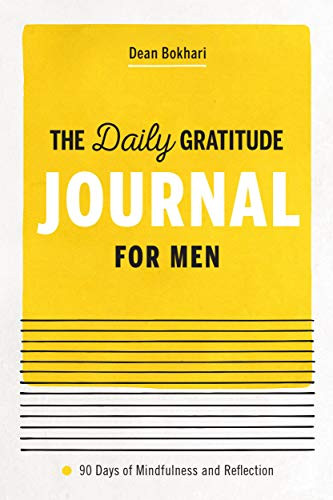The Daily Gratitude Journal for Men: 90 Days of Mindfulness and Reflection | Walmart (US)