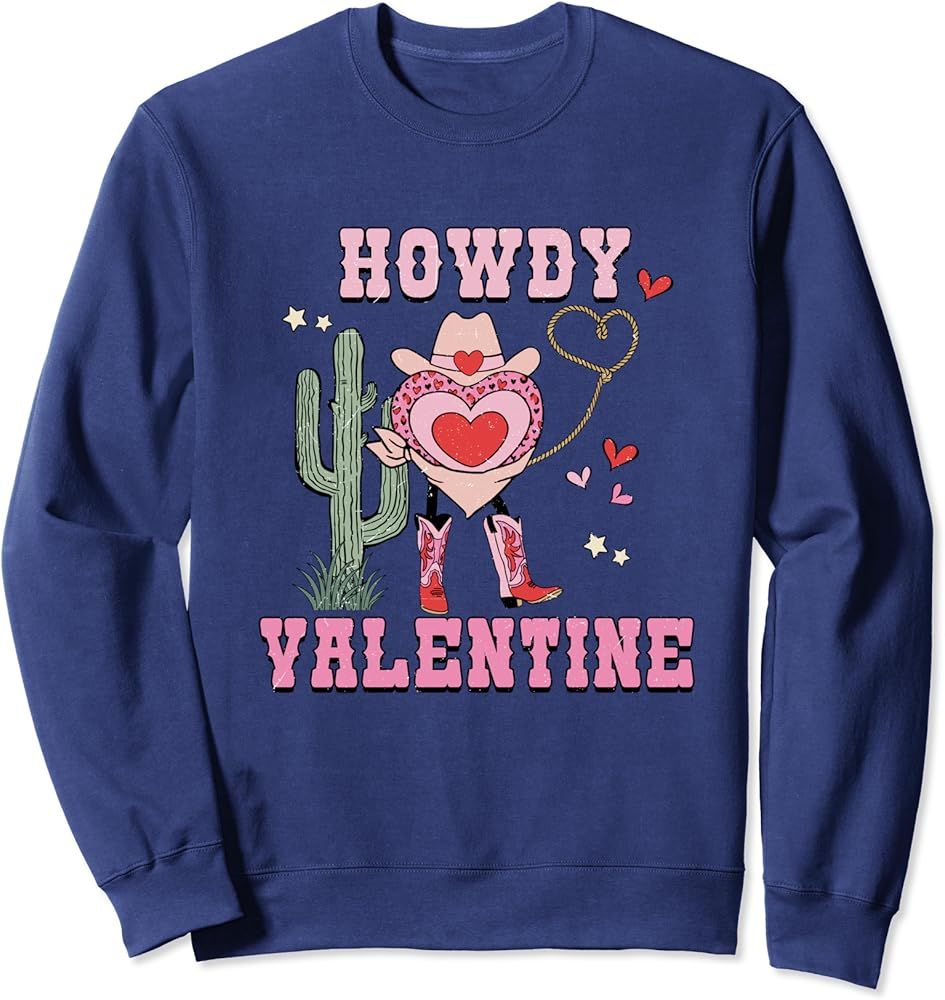 Amazing howdy valentine apparel Sweatshirt | Amazon (US)