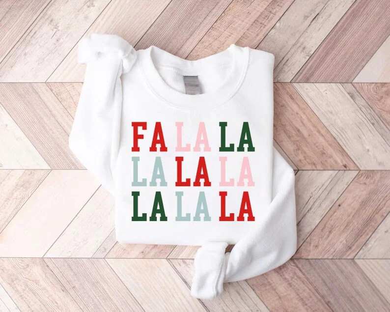 Fun Christmas Shirt, Fa La La La La, Christmas Sweatshirt, Women's Holiday Shirt, Men's Holiday S... | Etsy (US)