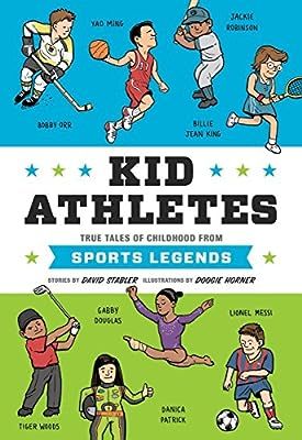 Kid Athletes: True Tales of Childhood from Sports Legends (Kid Legends) | Amazon (US)