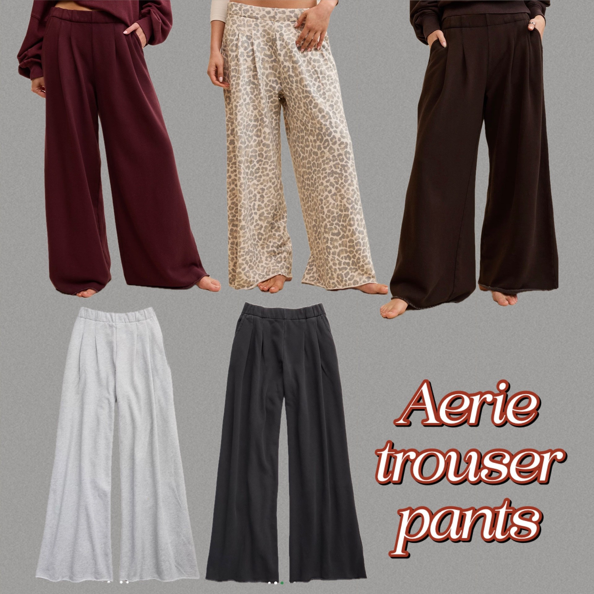 Aerie trouser pants 
These are the ones I’m wearing in my reel
