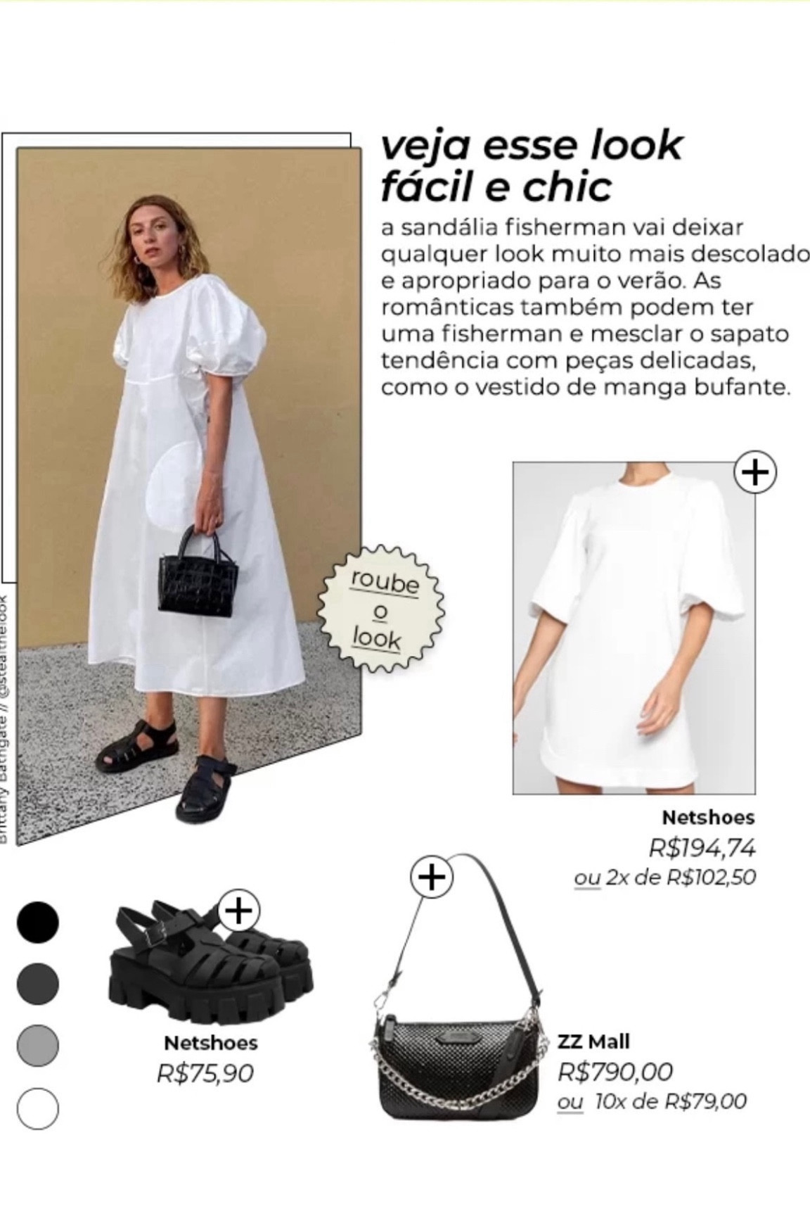 Roube o Look ! 

veja esse look fácil e chic
a sandália fisherman vai deixar qualquer look muito mais descolado e apropriado para o verão. As românticas também podem ter uma fisherman e mesclar o sapato tendência com peças delicadas, como o vestido de manga bufante.

#LTKsalealert #LTKbrasil #LTKSeasonal