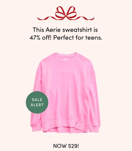 Aerie sweatshirt on sale! Tween and teen girls love these  

#LTKsalealert #LTKCyberWeek #LTKGiftGuide
