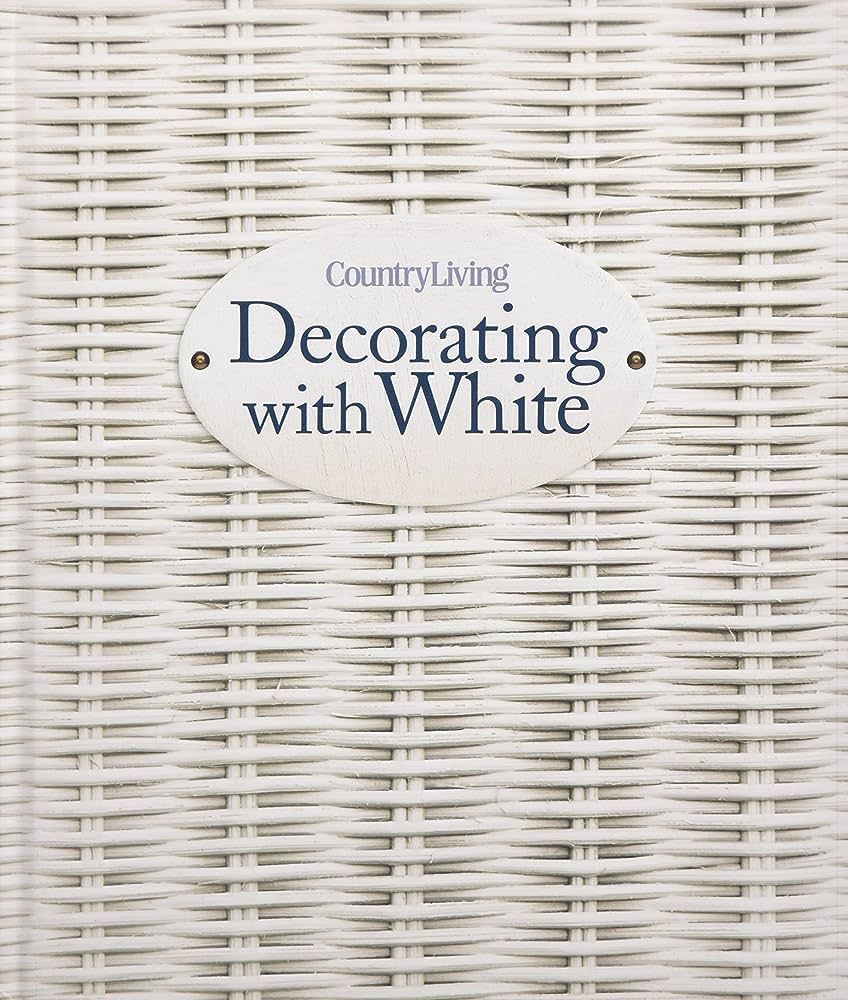 Country Living Decorating with White | Amazon (US)